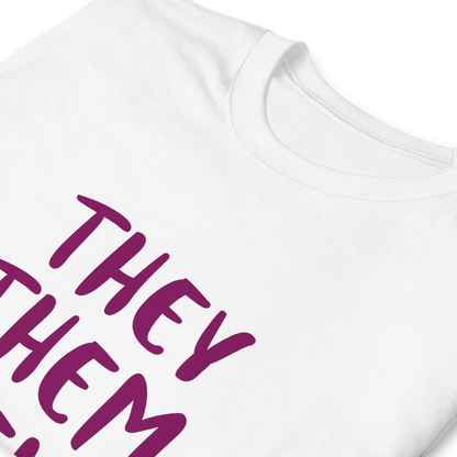 Short-Sleeve Cotton T-Shirt – “They/Them/Theirs” Pronouns Print | Inclusive Pride Design